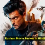 Ruslaan Movie Review in Hindi