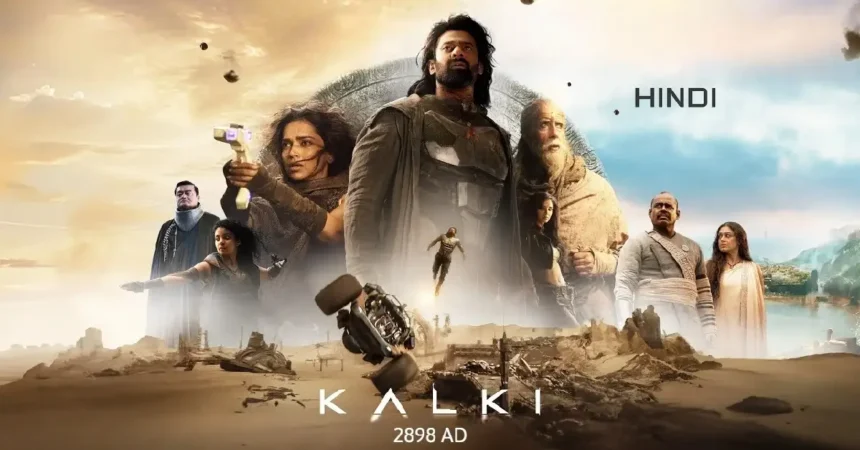 Kalki 2898 AD Movie Review