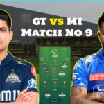 IPL 2025, Match 9: GT vs MI Dream 11 Prediction, Probable Playing-XI