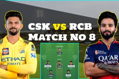 CSK vs RCB Dream 11 Prediction